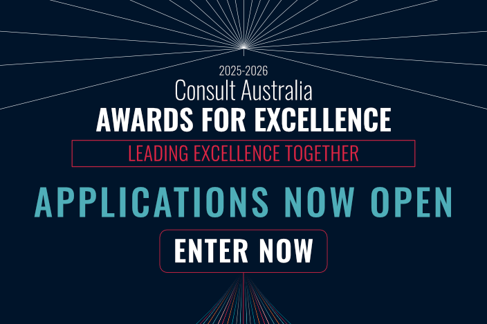 2025-2026 Consult Australia Awards for Excellence - Applications now open