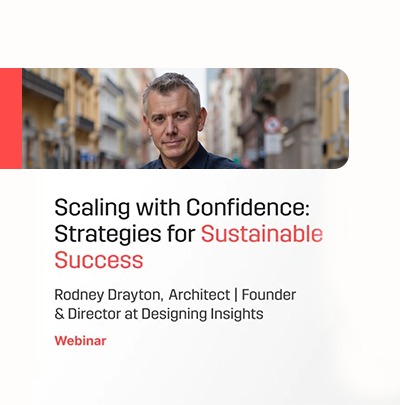 Total Synergy Webinar – Scaling with Confidence for success 