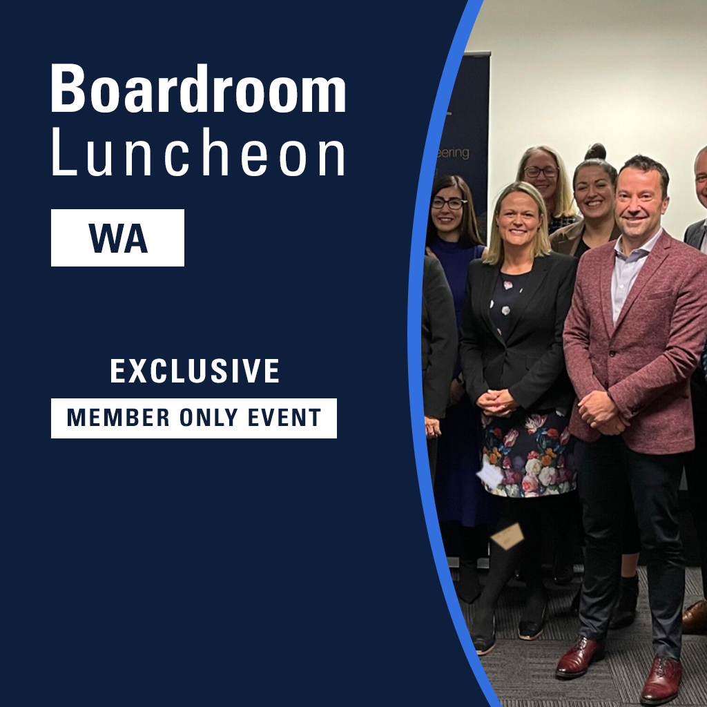 Boardroom Lunch with Nicole Lockwood, Chairperson, and Phil Helberg, CEO, of Infrastructure WA